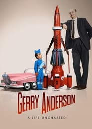 Gerry Anderson: A Life Uncharted