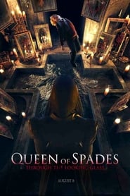 Queen of Spades: Through the Looking Glass