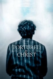 Tortured for Christ